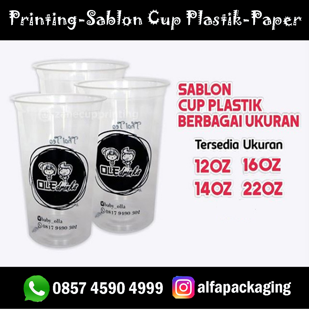 Sablon Cup Plastik berbagai Ukuran Fix